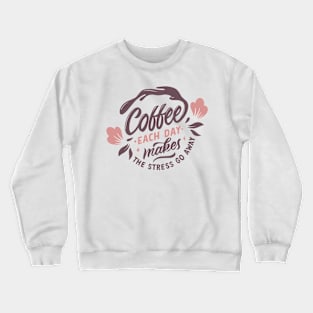 Coffee Lettering Crewneck Sweatshirt